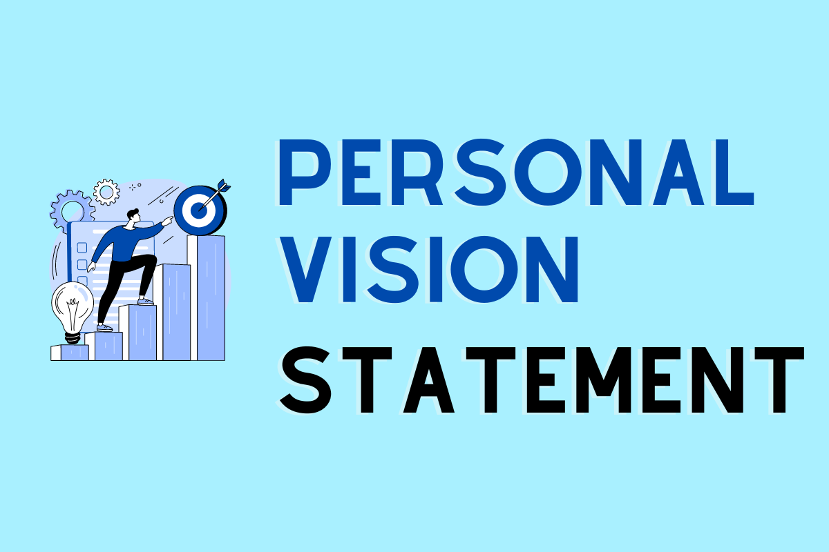 personal vision statement and how to write it