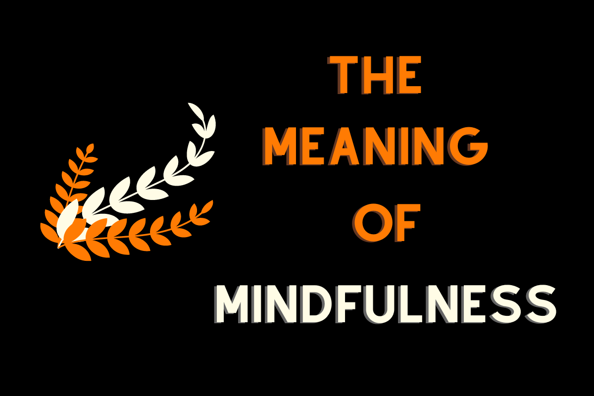 what is mindfulness