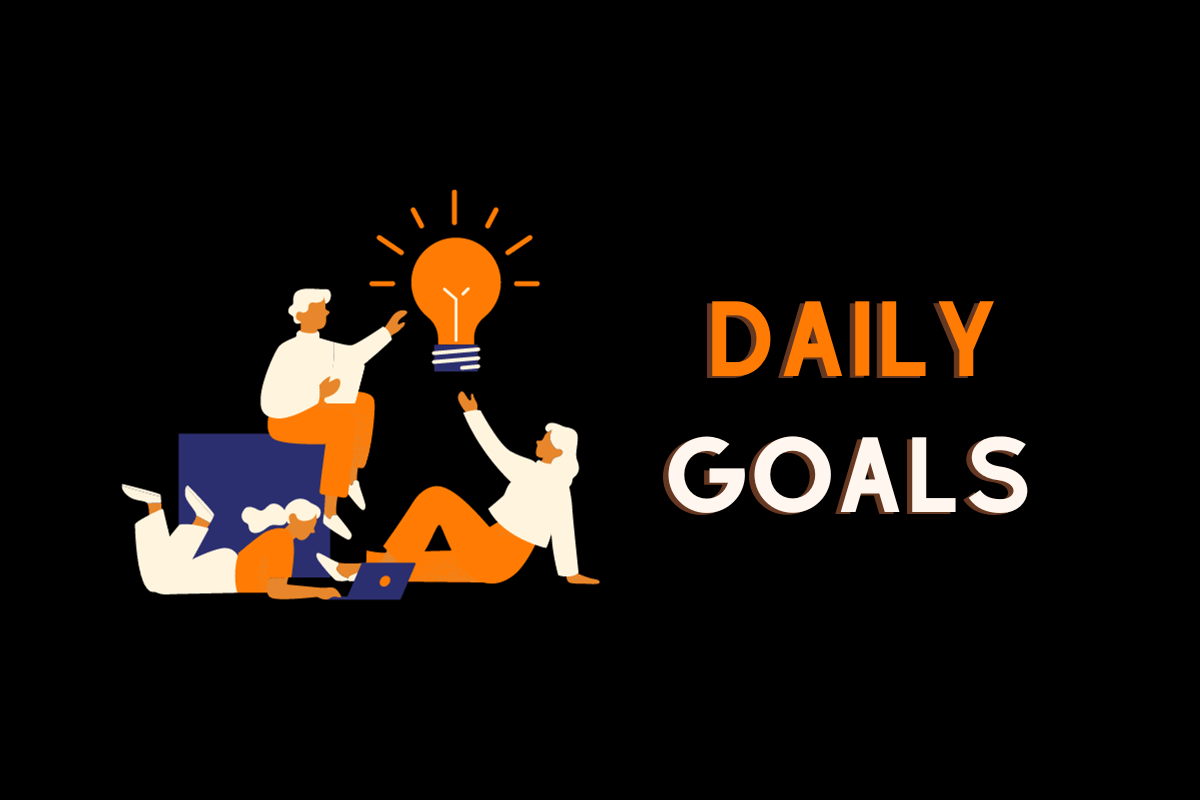 How achieving daily goals sets you up for a lifetime